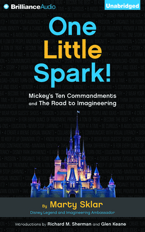 One Little Spark!: Mickey's Ten Commandments and The Road to Imagineering
