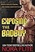 Exposing the Bad Boy