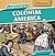 A Kid's Life in Colonial America by Sarah Machajewski
