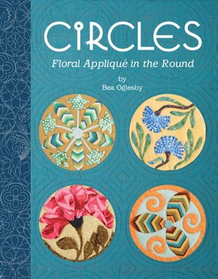 Circles: Floral Applique in the Round (Paperback)