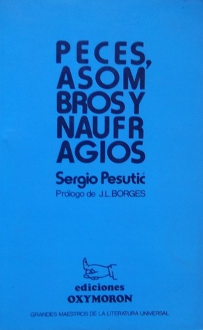 Peces, asombros y naufragios