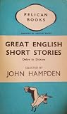 Great English Short Stories: Defoe to Dickens