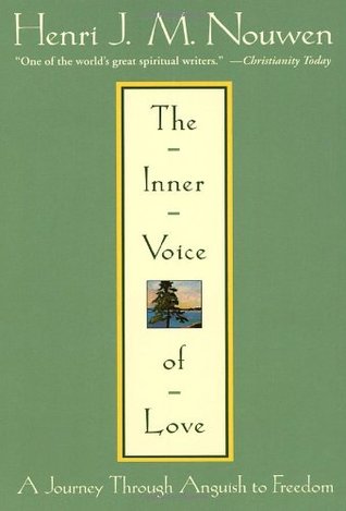 The Inner Voice of Love: A Journey Through Anguish to Freedom (Paperback)
