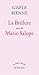 La Brûlure suivi de Marie-Salope (Un endroit où aller) (French Edition)