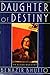 Daughter of Destiny by Benazir Bhutto
