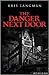 The Danger Next Door (Anne Lambert Mysteries, #1)