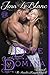 The Duke and The Domina: a romance novel with photographs (Lords Of Time Series Book 3)