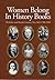Women Belong in History Books: Herkimer and Oneida Counties New York 1799-1950