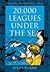 20,000 Leagues Under the Sea by Jules Verne