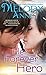 Her Forever Hero (Unexpected Heroes #3)