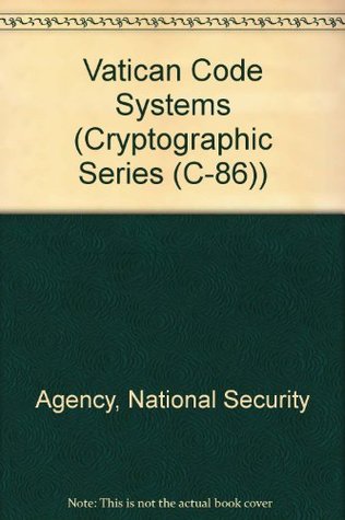 Vatican Code Systems (Cryptographic Series (C-86))