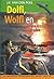 Dolfi, Wolfi en het verboden vuurwerk (De spannende avonturen met Dolfi, #18)