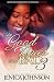In Good Times and Bad 3: Th...