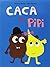 caca et pipi