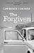 The Forgiven by Lawrence Osborne The Forgiven by Lawrence Osborne