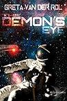 The Demon's Eye by Greta van der Rol