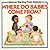 Where Do Babies Come From?