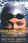 Golden Girl by Michael Silver