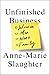 Unfinished Business: Women,...