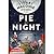 The Pie at Night: In Search...
