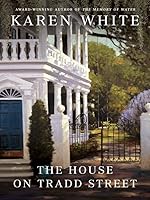 The House on Tradd Street (Tradd Street #1)