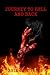 Journey to Hell and Back