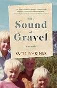 The Sound of Gravel 