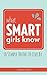 What Smart Girls Know: 10 S...