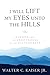 I Will Lift My Eyes Unto the Hills: Learning from the Great Prayers of the Old Testament