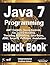 Java 7 Programming - Black ...