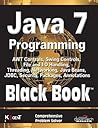 Java 7 Programming - Black Book