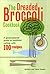 The Dreaded Broccoli Cookbook  by Barbara Haspel