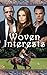 Woven Interests (The Tapestry Series #3)