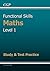 Functional Skills Maths Level 1 - Study & Test Practice
