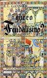 Que é o Feudalismo?