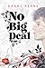 No Big Deal (Not Letting Go, #2)