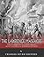 The Lawrence Massacre: The History of the Civil War’s Most Notorious Guerrilla Attack