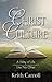 The Christ Culture by Keith Carroll
