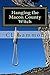 Hanging the Macon County Witch