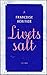 Livets Salt