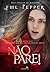 Não Pare! (Não pare!, #1)