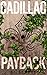 Cadillac Payback