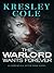 The Warlord Wants Forever (Immortals After Dark #1)