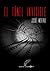 EL TÚNEL INVISIBLE by JOSUÉ MORENO