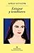 Estupor y temblores by Amélie Nothomb