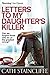 Letters To My Daughter's Killer by Cath Staincliffe