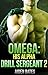Omega: His Alpha Drill Sergeant 2 (His Alpha Drill Sergeant #2)