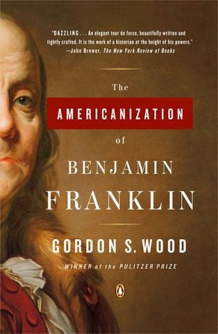 The Americanization of Benjamin Franklin (Paperback)