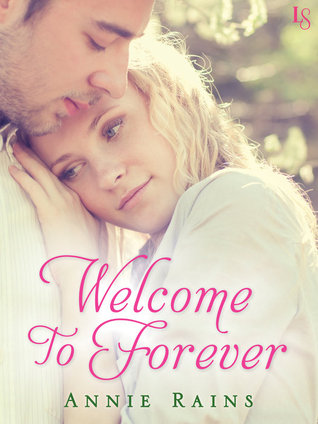 Welcome to Forever (Hero's Welcome, #1)