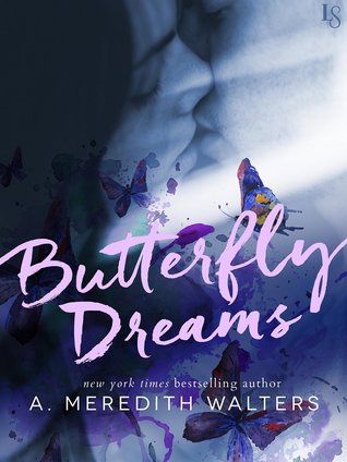 Butterfly Dreams (Kindle Edition)